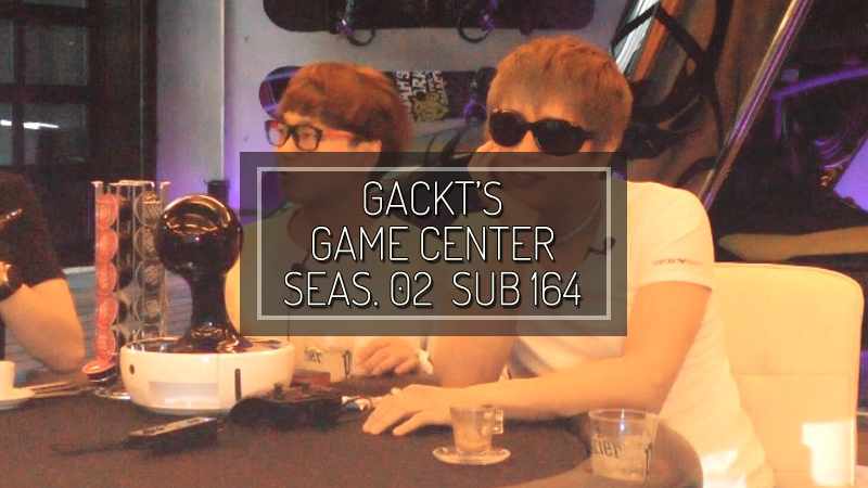 gackt-gcs02-subs-164
