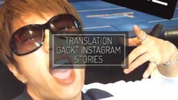 GACKT Instagram stories, GACKT, GACKT Italia, GACKT 2017, GACKT translation